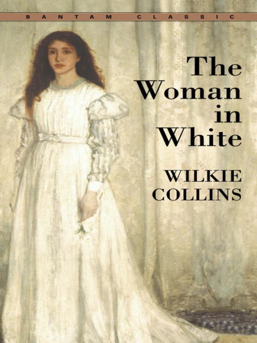 124. The Woman in White by Wilkie Collins