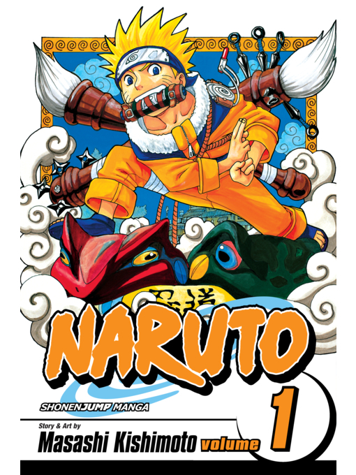 7. Naruto: Volume 1 by Masashi Kishimoto; English adaptation by Jo Duffy ; translation, Katy Bridges