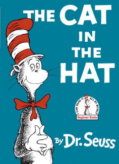 3. The Cat in the Hat by Dr. Seuss
