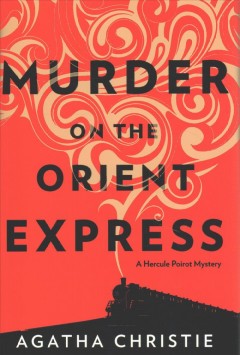 80. Murder on the Orient Express by Agatha Christie