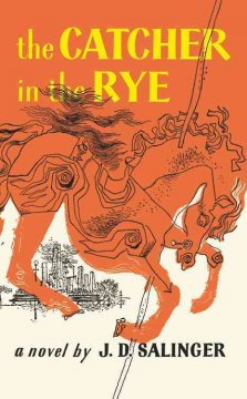 58. The Catcher in the Rye by J.D. Salinger