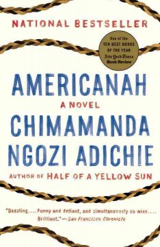 Americanah by Chimamanda Ngozi Adichie