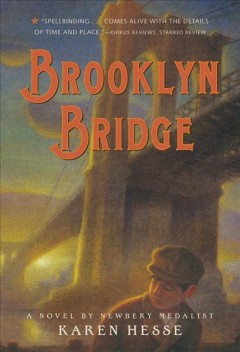 Brooklyn Bridge by Karen Hesse