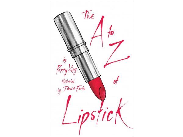 The A to Z of Lipstick by David Foote Book Jacket Image