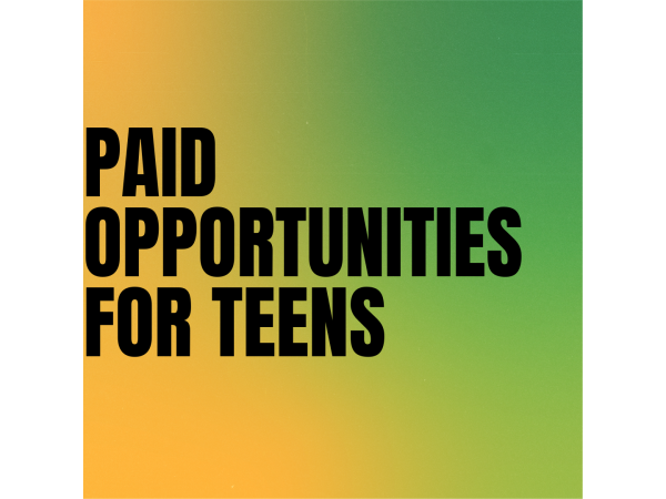 Paid Opportunities for Teens